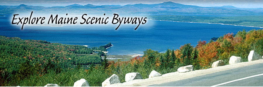 Explore Maine Scenic Byways