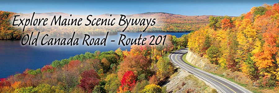Old Canada Road Scenic Byway Route 201 - Wyman Lake