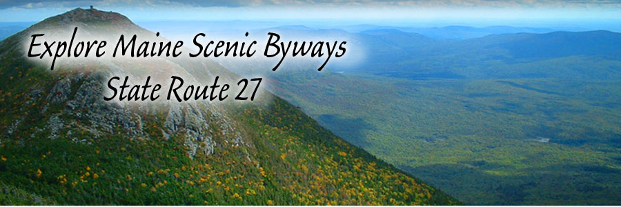 State Route 27 Scenic Byways - Bigelow Mountain Range