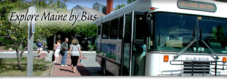 Click to Explore Maine by Bus