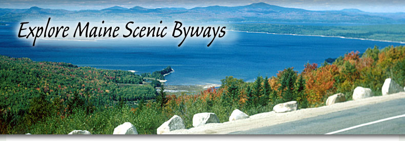 Explore Maine Scenic Byways