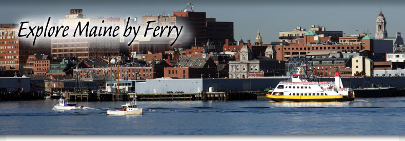 Explore Maine by Ferry