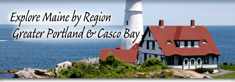 Explore Maine by Region - Greater Portland & Casco Bay